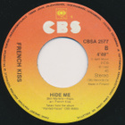 FRENCH KISS :: SOUND OF THE CITY / HIDE ME :: VINYYLI 7"1982 - pikkukuva 3