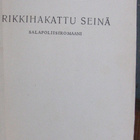 Mauri Vasama: Rikkihakattu seinä, Karisto 1944. 199 s. - pikkukuva 4