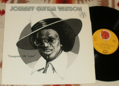 JOHNNY GUITAR WATSON ~ Gangster Of Love ~ LP