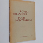 Robert Kiljander : Postikonttorissa : pikkukaupungin kuva... - pikkukuva 1