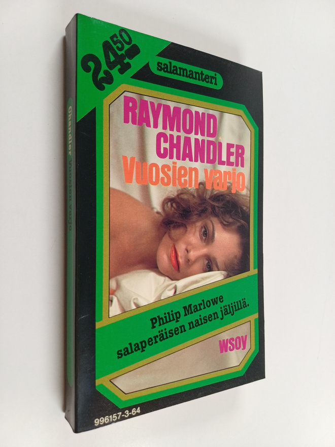 Raymond Chandler : Vuosien varjo