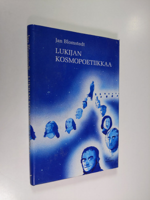 Jan Blomstedt : Lukijan kosmopoetiikkaa : esseitä: keskus...