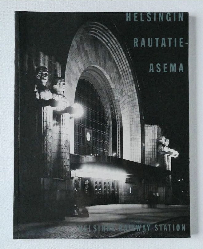 Helsingin Rautatieasema - Helsinki Railway Station