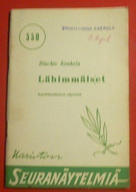 Näytelmä - Blackie Koskela : Lähimmäiset  1951 1.p.