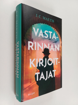 J. C. Maetis : Vastarinnan kirjoittajat