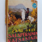 Zane Grey : Salaperäinen ratsastaja - pikkukuva 1