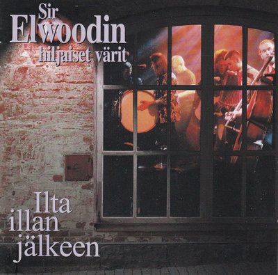 SIR ELWOODIN HILJAISET VÄRIT : Ilta illan jälkeen 2CD