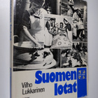 Vilho Lukkarinen : Suomen lotat : Lotta Svärd -järjestön ... - pikkukuva 1
