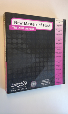 Jonathan Gay ym. : New Masters of Flash - The 2002 Annual...