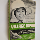 John Whitney Hall ym. : Village Japan - pikkukuva 1