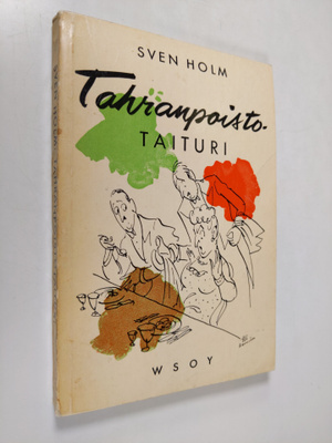 Sven Holm : Tahranpoistotaituri : tahranpoisto-ohjeita ja...