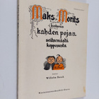 Wilhelm Busch : Maks ja Morits - kertomus kahden pojan se... - pikkukuva 1