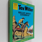 Gianluigi Bonelli : Tex Willer kronikka 25 : Kellot soiva... - pikkukuva 1