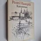 Pentti Haanpää : Kairanmaa : valitut jutut - pikkukuva 1