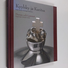 Kyyhky ja karitsa : pyhä design Helsingin kirkoissa : Hel... - pikkukuva 1