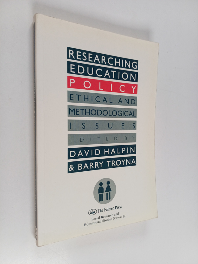 Barry Troyna : Researching education policy : ethical and...