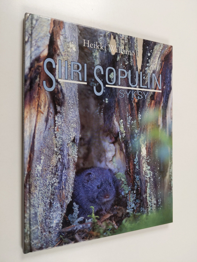 Heikki Willamo : Siiri Sopulin syksy