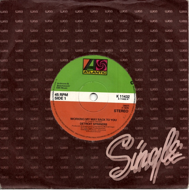 DETROIT SPINNERS: Working My Way Back To You / Disco R  7"kk