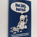 Willy Breinholst : Hei äiti, hei isä - pikkukuva 1