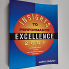 Mark L. Blazey : Insights to Performance Excellence 2001 ... - pikkukuva 1