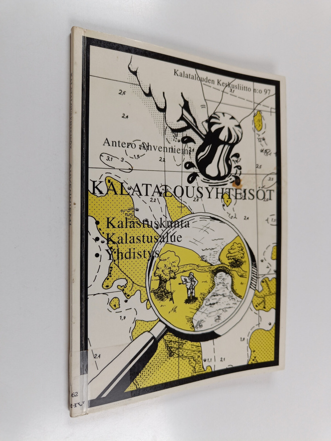 Antero Ahvenniemi : Kalatalousyhteisöt : kalastuskunta, k...