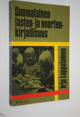 Irja Lappalainen : Suomalainen lasten- ja nuortenkirjalli...