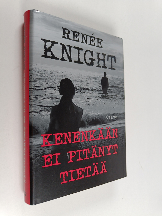 Renee Knight : Kenenkään ei pitänyt tietää