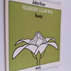 Jukka Vieno : Valkoisen liljan maa : runoja - pikkukuva 1