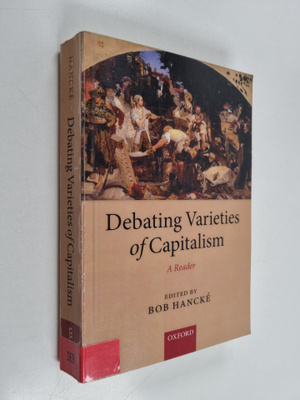 Debating Varieties of capitalism : a reader