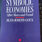 Jean-Joseph Goux: Symbolic Economies - pikkukuva 1
