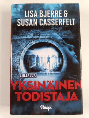 Lisa Bjerre : Yksinäinen todistaja