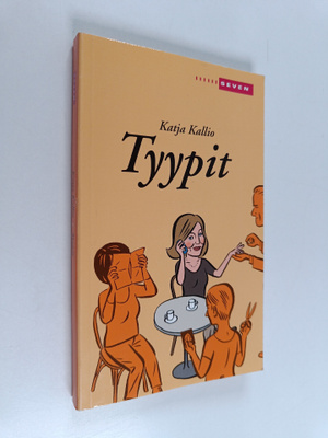 Katja Kallio : Tyypit