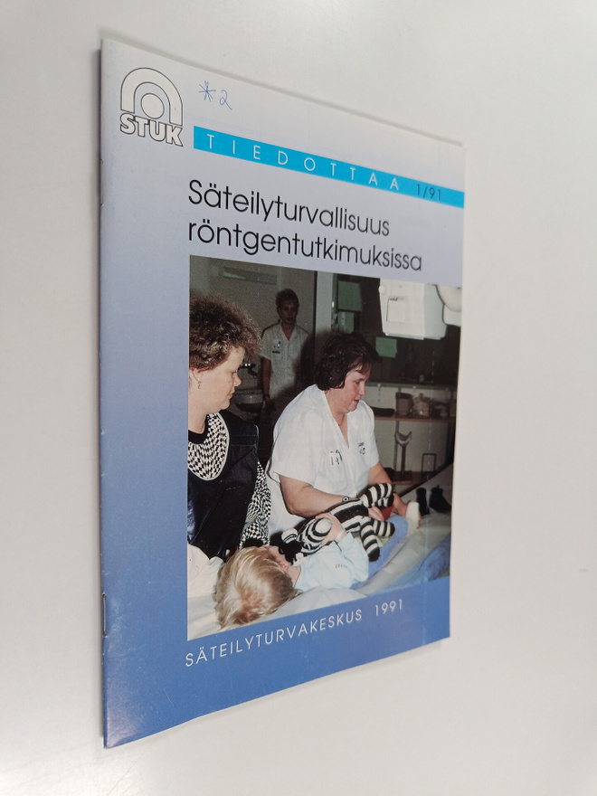 Ritva Havukainen : Säteilyturvallisuus röngentutkimuksissa