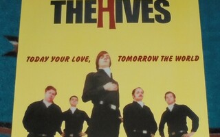 THE HIVES ~ Today Your Love, Tomorrow The World ~ LP
