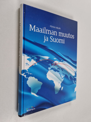 Pekka Visuri : Maailman muutos ja Suomi
