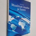 Pekka Visuri : Maailman muutos ja Suomi - pikkukuva 1