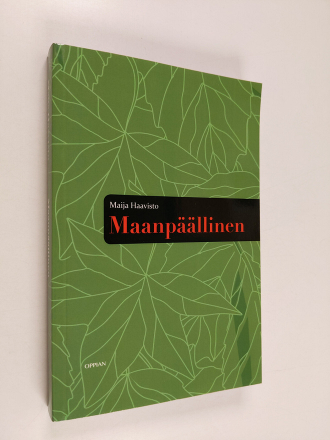 Maija Haavisto : Maanpäällinen
