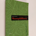 Maija Haavisto : Maanpäällinen - pikkukuva 1