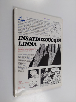 Insayddzoucqin linna : ja muita sarjakuvia Kemin kuudenne...