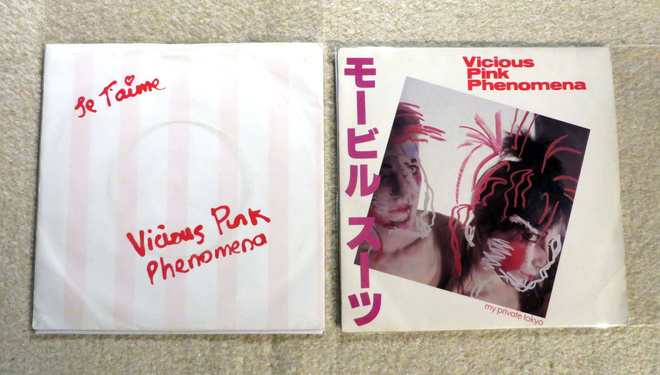 VICIOUS PINK PHENOMENA: Je T'aime 7" / My private Tokyo 7"