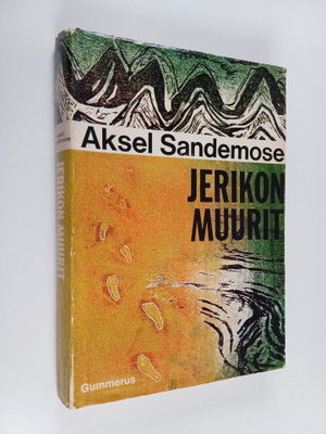 Aksel Sandemose : Jerikon muurit