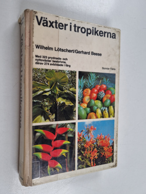 Wilhelm Lotschert : Växter i tropikerna