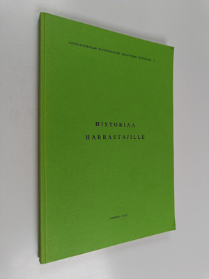 Ismo Björn : Historiaa harrastajille - Pohjois-Karjalan h...