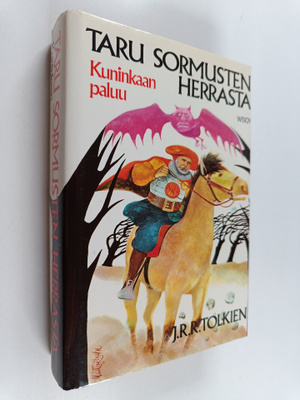 J. R. R. Tolkien : Kuninkaan paluu : Taru sormusten herra...