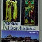 Orlandis: Katolisen kirkon historia - pikkukuva 1