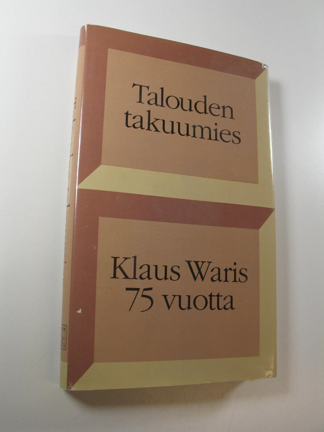 Talouden takuumies : Klaus Waris 75 vuotta