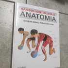 NAISTEN KUNTOILUKIRJA ANATOMIA - lisa purcell ( hienok,, - pikkukuva 1