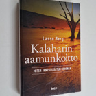 Lasse Berg : Kalaharin aamunkoitto : miten ihmisestä tuli... - pikkukuva 1