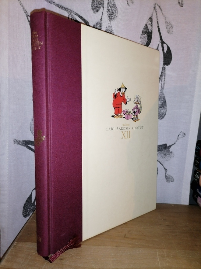 Carl Barksin kootut XII - Walt Disney - Sanoma 2007