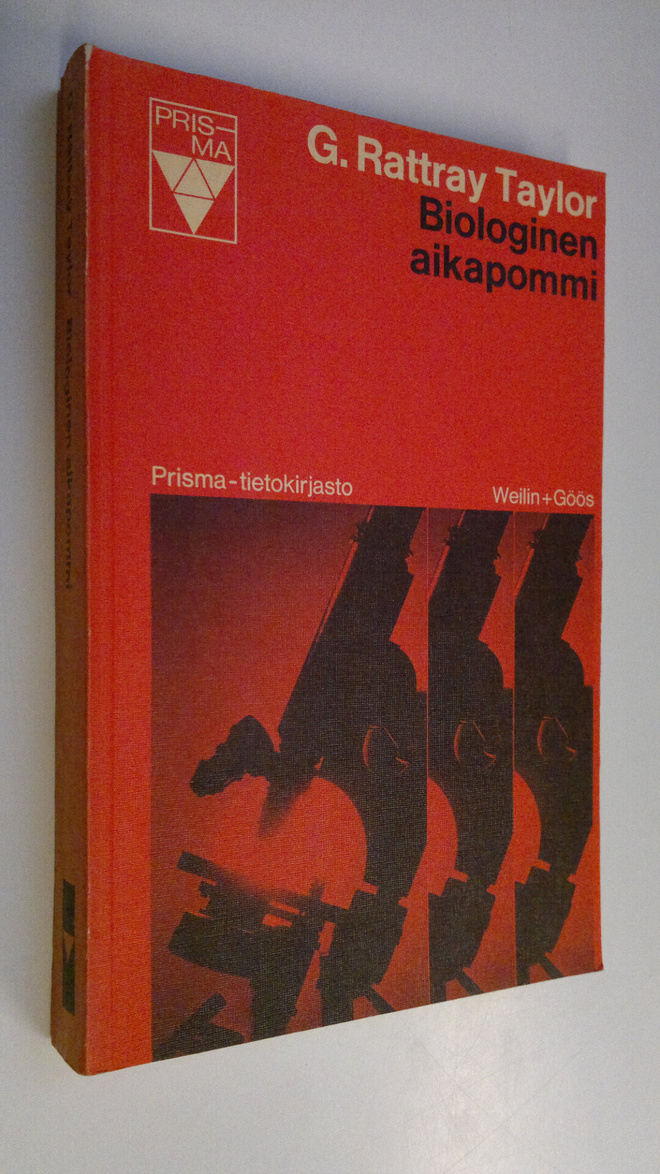 Gordon Rattray Taylor : Biologinen aikapommi